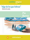 Title details for Algo de los que Sobran by Pía Barros - Available